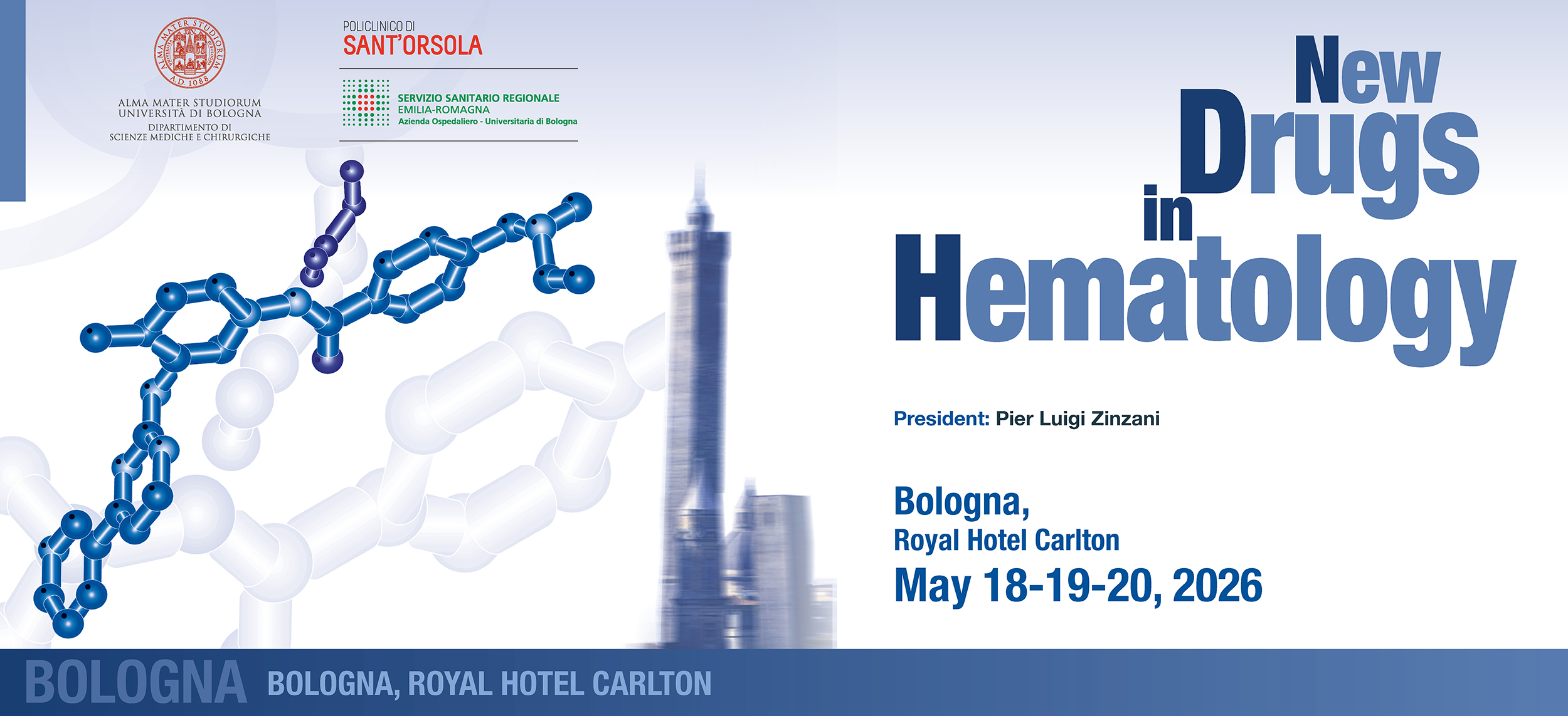 New Drugs in Hematology Pier Luigi Zinzani