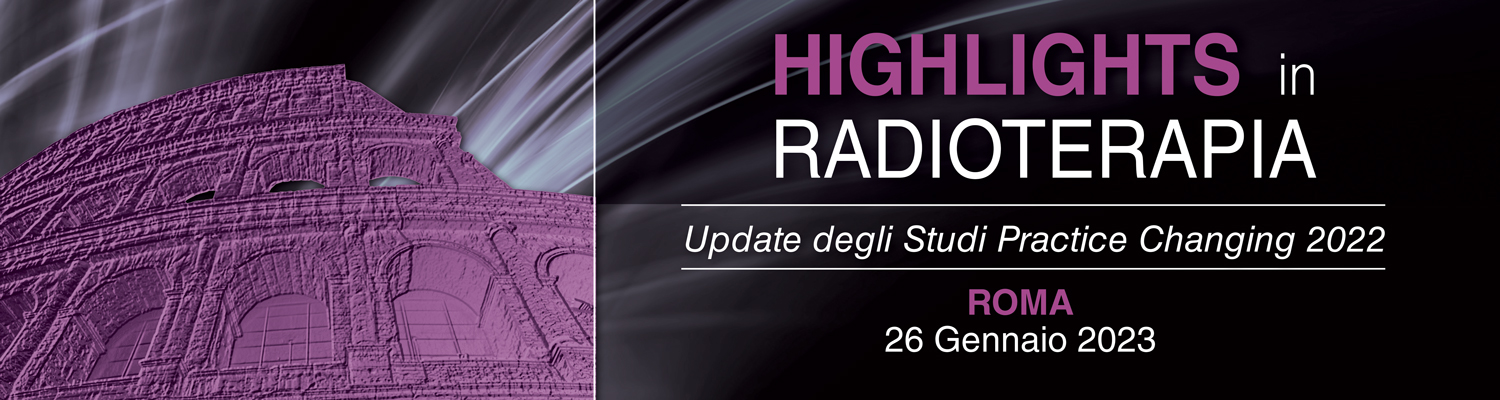 HIGHLIGHTS IN RADIOTERAPIA