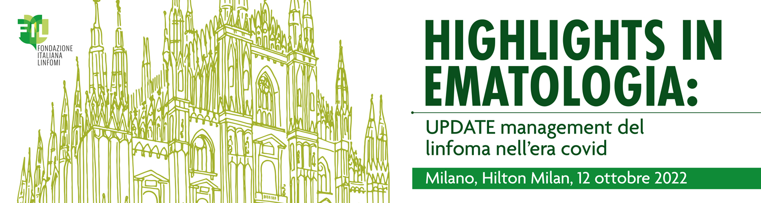 HIGHLIGHTS IN EMATOLOGIA: UPDATE management del linfoma nell’era covid