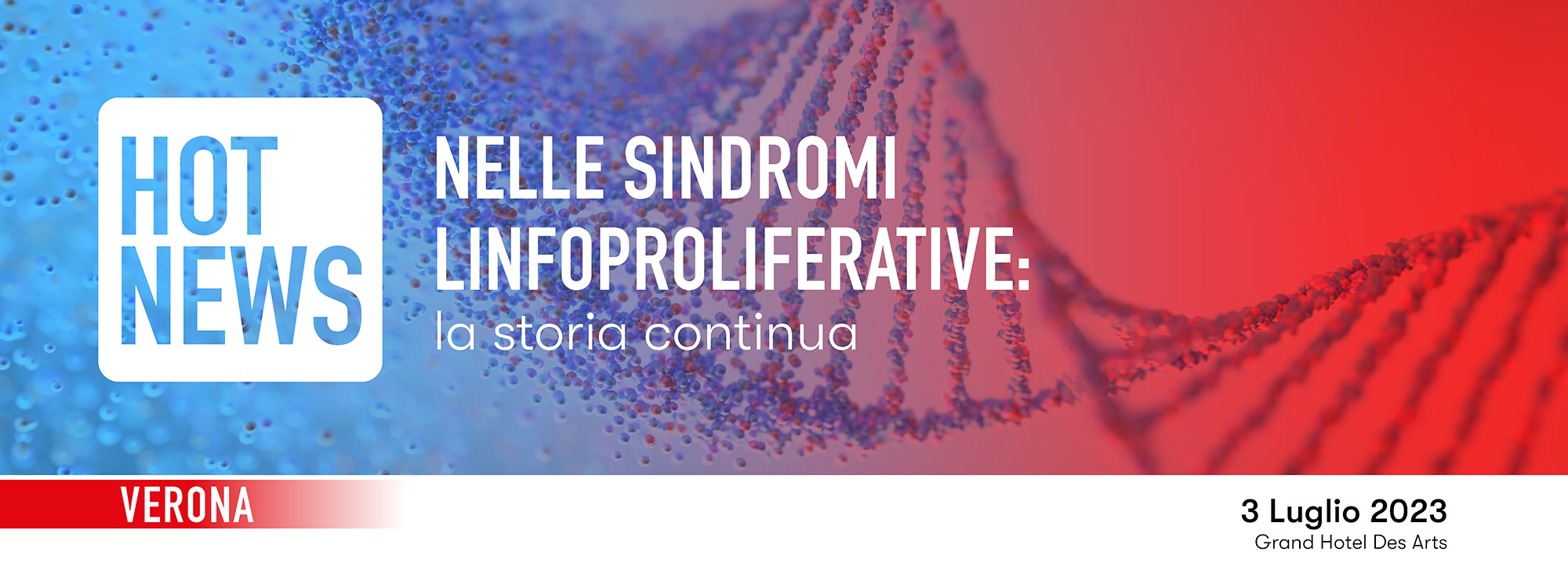 "HOT NEWS" NELLE SINDROMI LINFOPROLIFERATIVE: LA STORIA CONTINUA