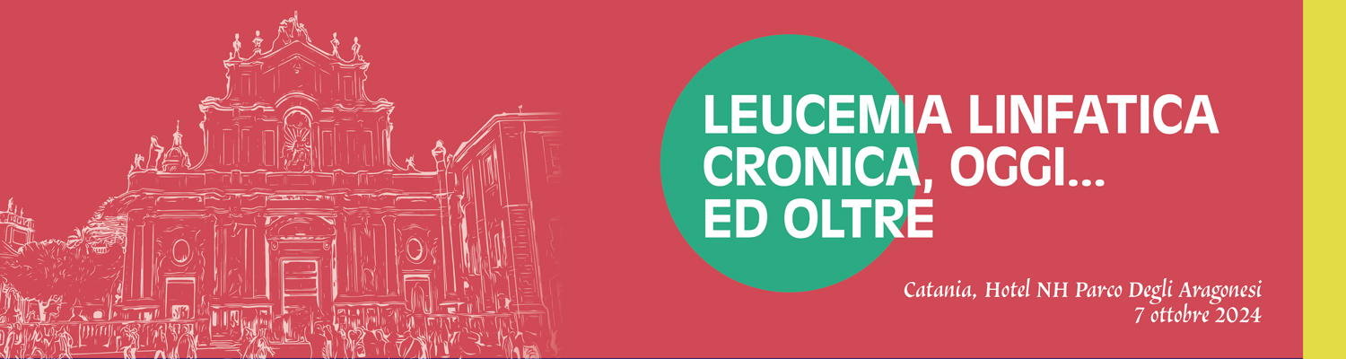 Leucemia Linfatica Cronica, oggi……ed oltre