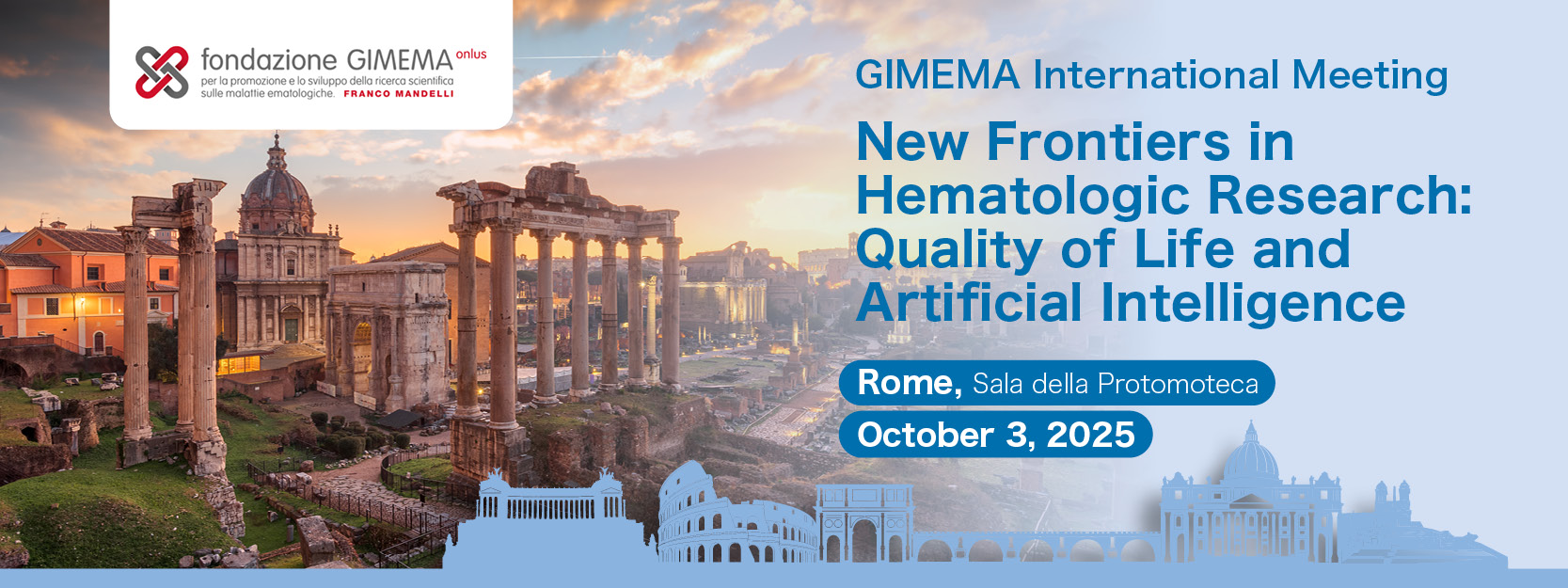 New Frontiers in Hematologic Research: Quality of Life and Artificial Intelligence - GIMEMA International Meeting