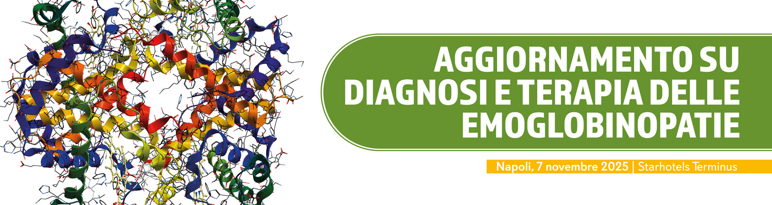 AGGIORNAMENTO SU DIAGNOSI E TERAPIA DELLE EMOGLOBINOPATIE