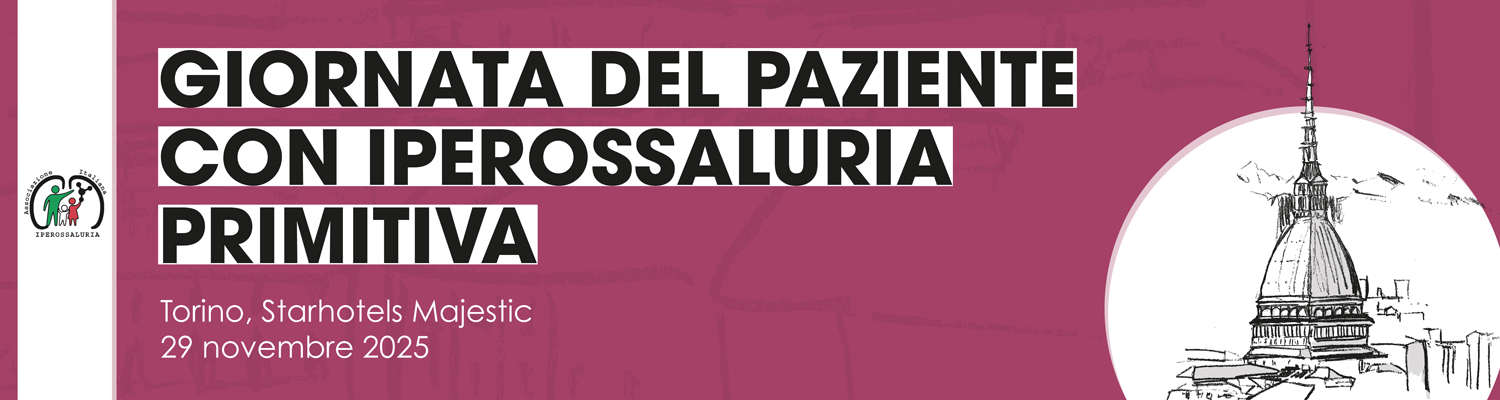 GIORNATA DEL PAZIENTE CON IPEROSSALURIA PRIMITIVA